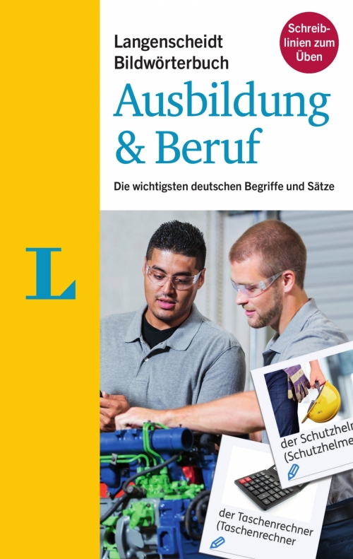 Langenscheidt Bildworterbuch. Ausbildung & Beruf 