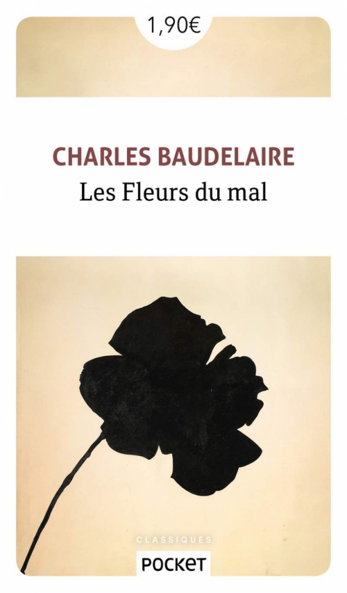 Baudelaire Charles Fleurs du Mal 