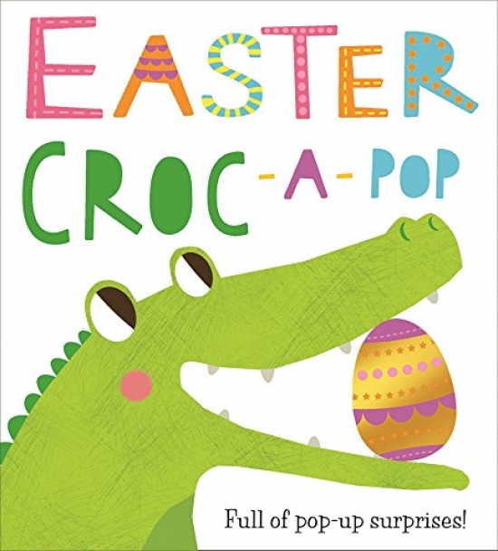 Priddy Roger Easter Croc-A-Pop (board book) 
