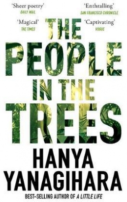 Yanagihara H. The People in the Trees 