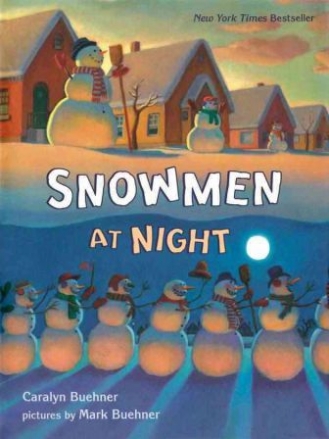 Buehner Caralyn Snowmen at Night 