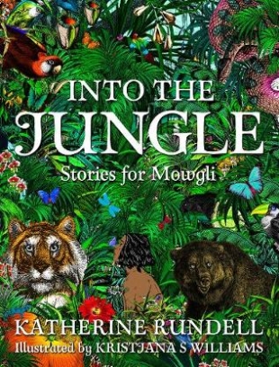 Rundell Katherine Into the Jungle 