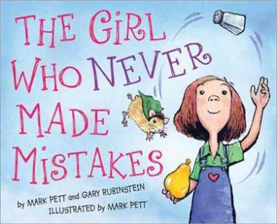 Pett Mark, Rubinstein Gary The Girl Who Never Made Mistakes 