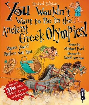 Ford Michael You Wouldn't Want To Be In The Ancient Greek Olympics! 