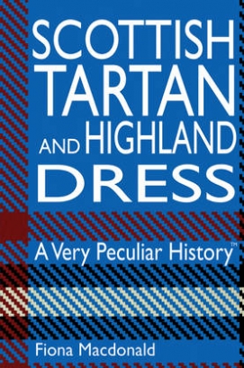 MacDonald Fiona Scottish Tartan And Highland Dress 