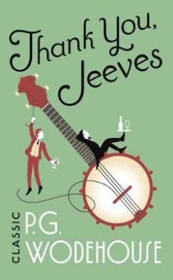 Wodehouse P.G. Thank You, Jeeves 