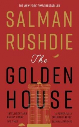 Rushdie Salman The Golden House 