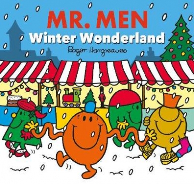 Hargreaves Roger Mr. Men. Winter Wonderland 