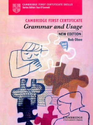Obee Robert Cambridge First Certificate Grammar and Usage Student's Book 