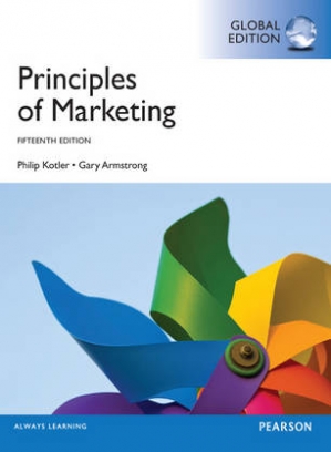 Kotler Philip, Armstrong Gary Principles of Marketing, Global Edition 