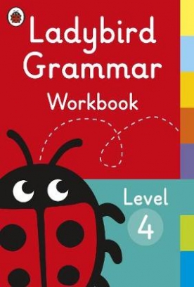 Ladybird Grammar. Workbook Level 4 