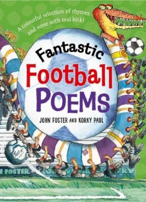 Foster John Fantastic Football Poems 
