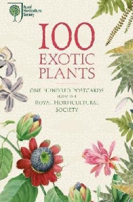 100 Exotic Plants from the Rhs 