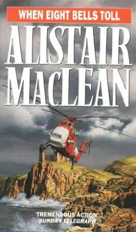 Alistair MacLean When Eight Bells Toll 