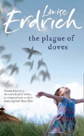 Louise Erdrich The plague of doves 
