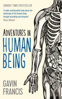 Francis Gavin Adventures in Human Being 