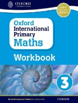 Anthony, Cotton Oxford international primary maths: grade 3: workbook 3 