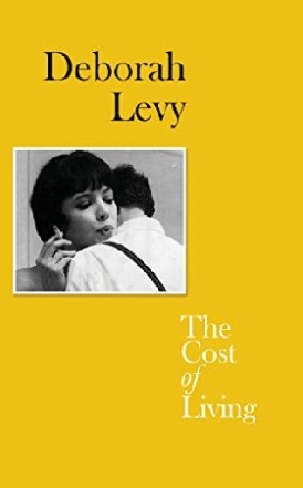 Deborah, Levy The Cost of Living 
