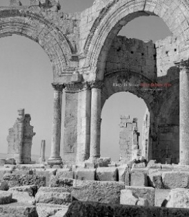 Bubriski Kevin Legacy in Stone: Syria Before War 