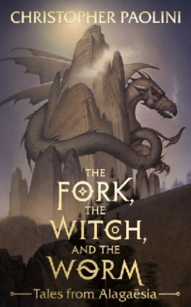 Christopher, Paolini The Fork, the Witch and the Worm 