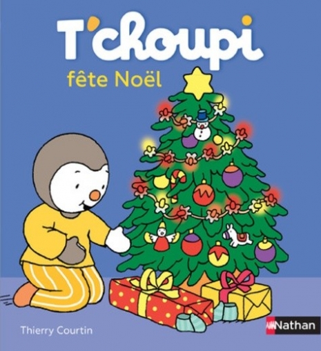 Courtin Tierry T'choupi fete Noel 