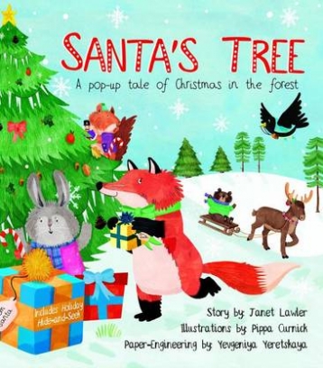 Lawler Janet Santa's Tree. A Pop-Up Tale of Christmas in the Forest 