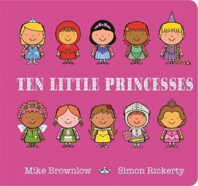 Brownlow Mike Ten Little Princesses 