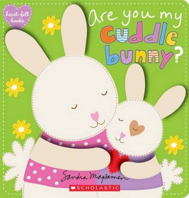 Magsamen Sandra Are You My Cuddle Bunny? 