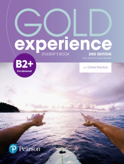Walsh Clare, Warwick Lindsay Gold Experience B2+. Student's Book with Online Practice Pack 