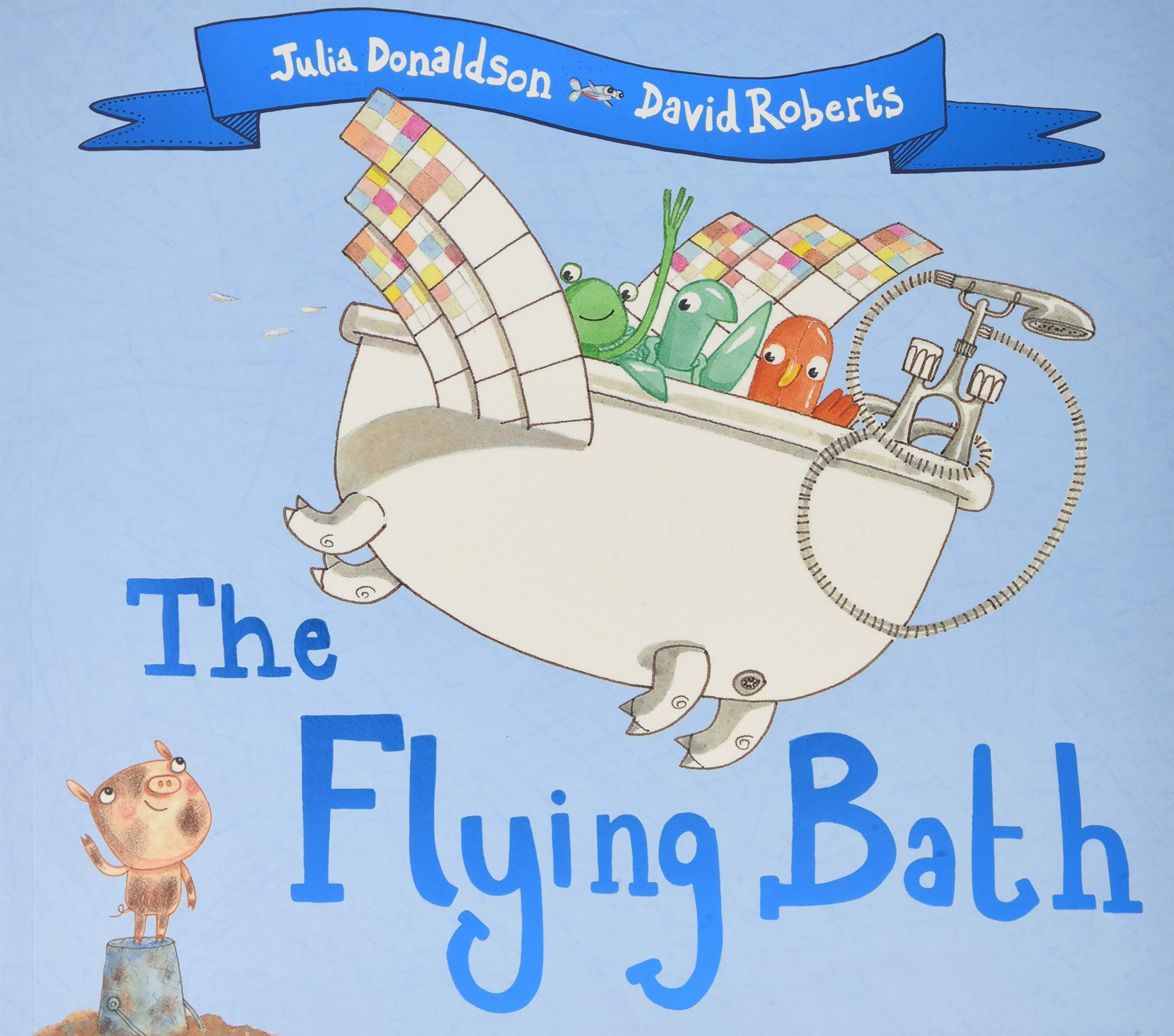 Donaldson Julia The Flying Bath 