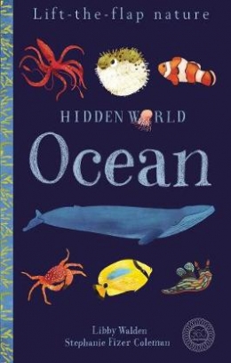 Walden Libby Hidden World. Ocean 