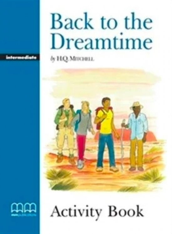 Mitchell H.Q. Back To The Dreamtime. Activity Book 