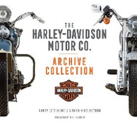 Holmstrom Darwin The Harley-Davidson Motor Co. Archive Collection 