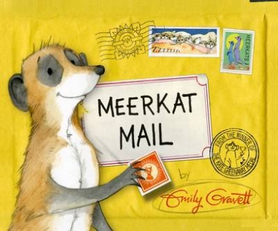 Gravett Emily Meerkat Mail 