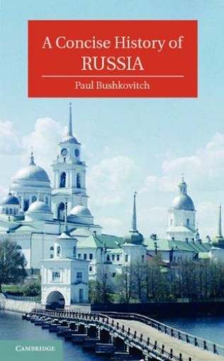 Bushkovitch Paul A Concise History of Russia 