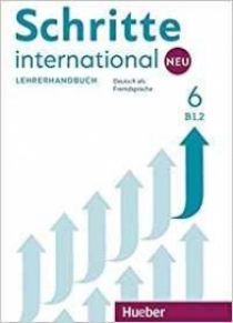 Schritte international Neu 6: Deutsch als Fremdsprache. Lehrerhandbuch 