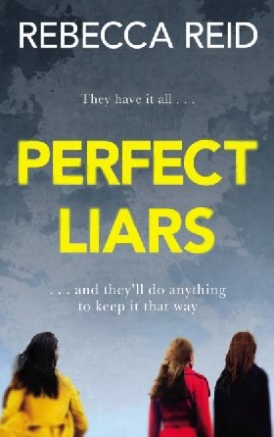 Reid Rebecca Perfect Liars 
