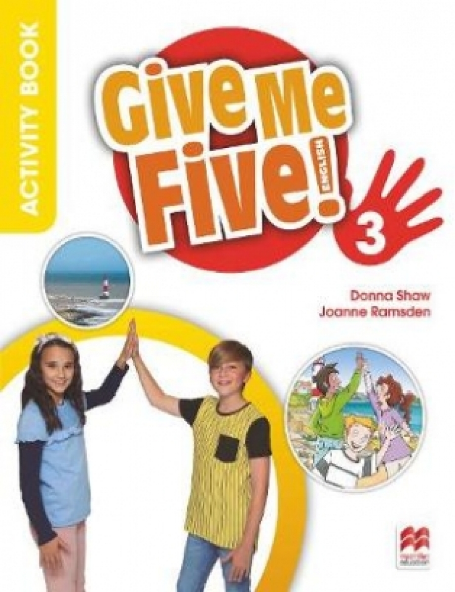 Ramsden Joanne, Sved Rob, Shaw Donna Give Me Five! Level 3. Activity Book 