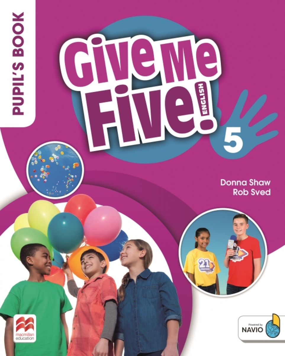 Ramsden Joanne, Sved Rob, Shaw Donna Give Me Five! Level 5. Pupil's Book Pack 