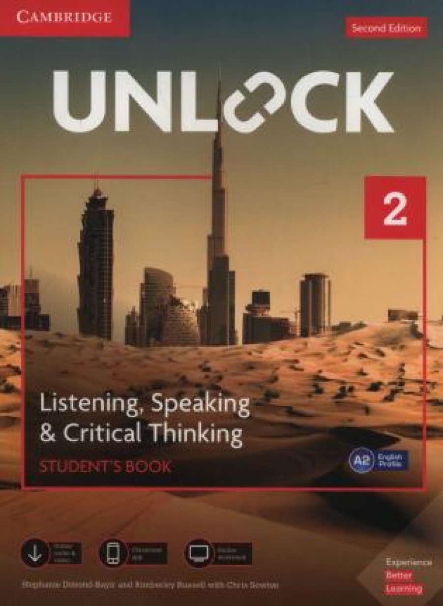 Sowton Chris, Stephanie Dimond-Bayir, Russell Kimberley Unlock 2. Listening, Speaking & Critical Thinking. Student's Book, Mob App and Online Workbook with Downloadable Audio and Video 