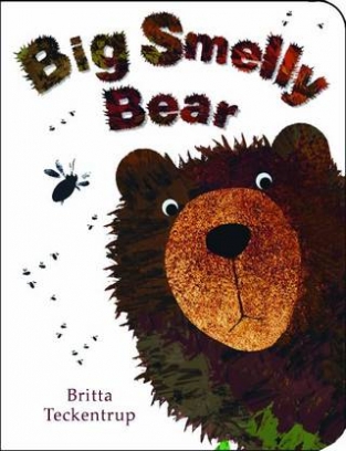 Teckentrup Britta Big Smelly Bear 