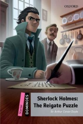 Arthur Conan Doyle Sherlock Holmes. The Reigate Puzzle 