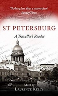 Kelly St Petersburg: A Traveller's Reader 