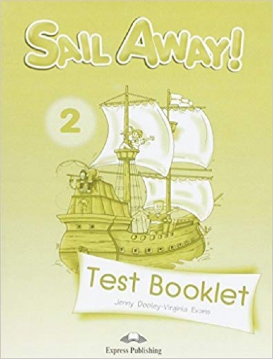 Sail Away! 2. Test Booklet 