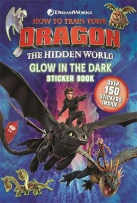 How to Train Your Dragon. The Hidden World. Glow in the Dark Sticker Book 