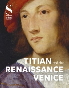 Bastian, Eclercy Titian and the renaissance in Venice 