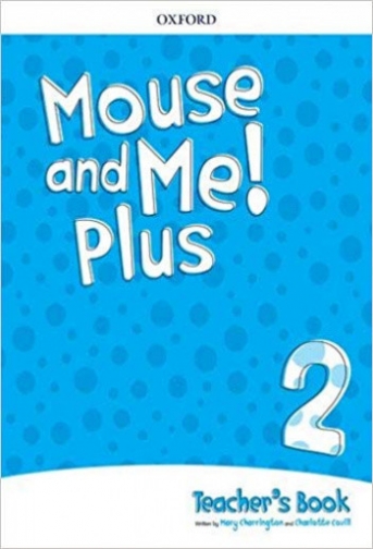 Covill Charlotte, Charrington Mary Mouse and Me Plus 2. Teachers Book Pack 