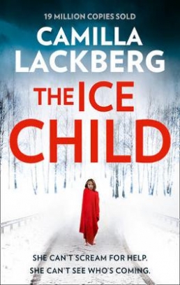 Lackberg Camilla The Ice Child 
