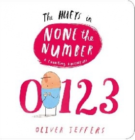Jeffers Oliver None the Number: A Hueys Book 