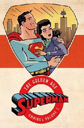 Various Superman: The Golden Age Omnibus Vol. 3 